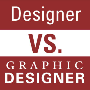 Designer versus graphic designer